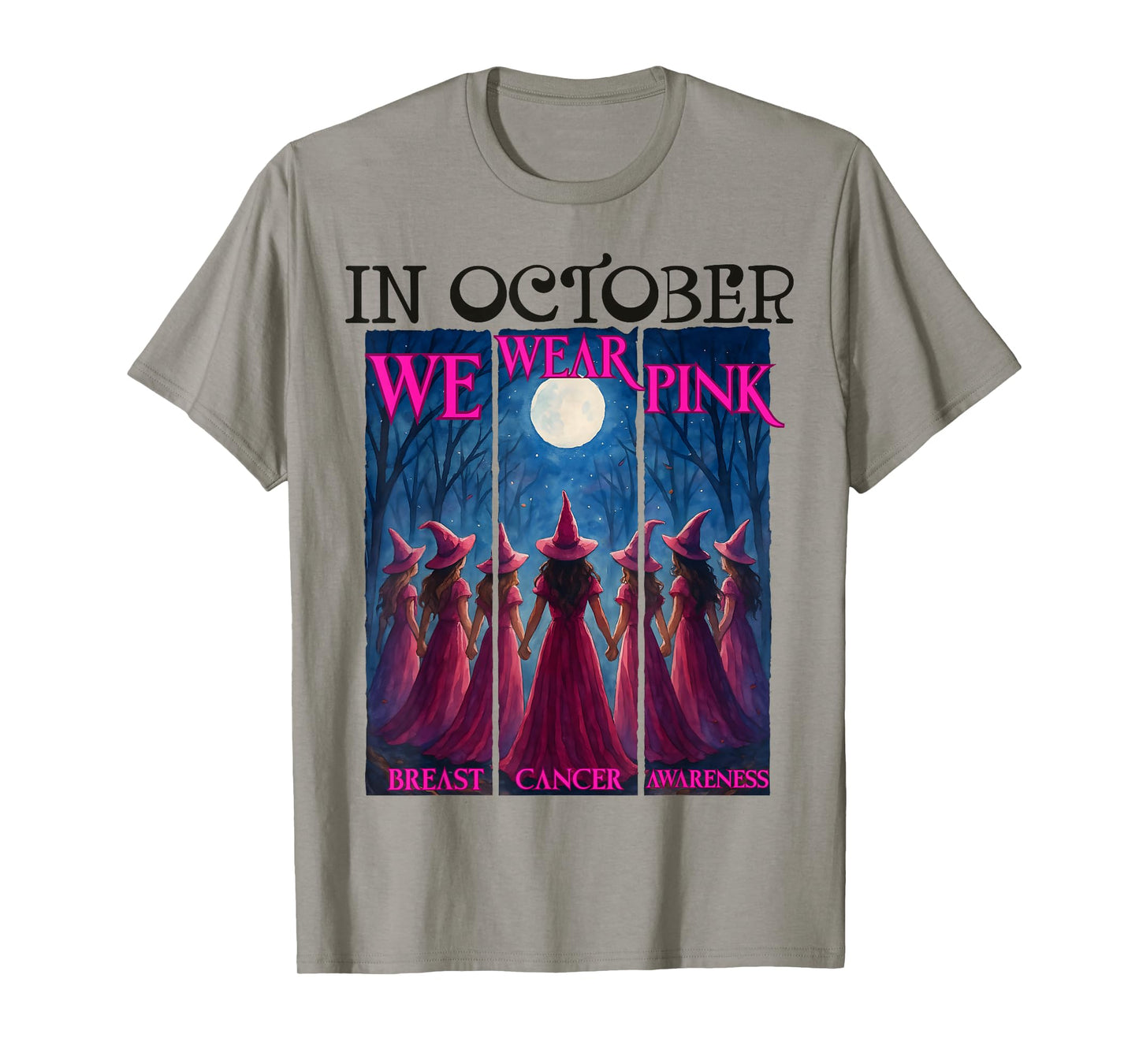 in October We Wear Pink Witch Halloween Breast Cancer Women T-Shirt