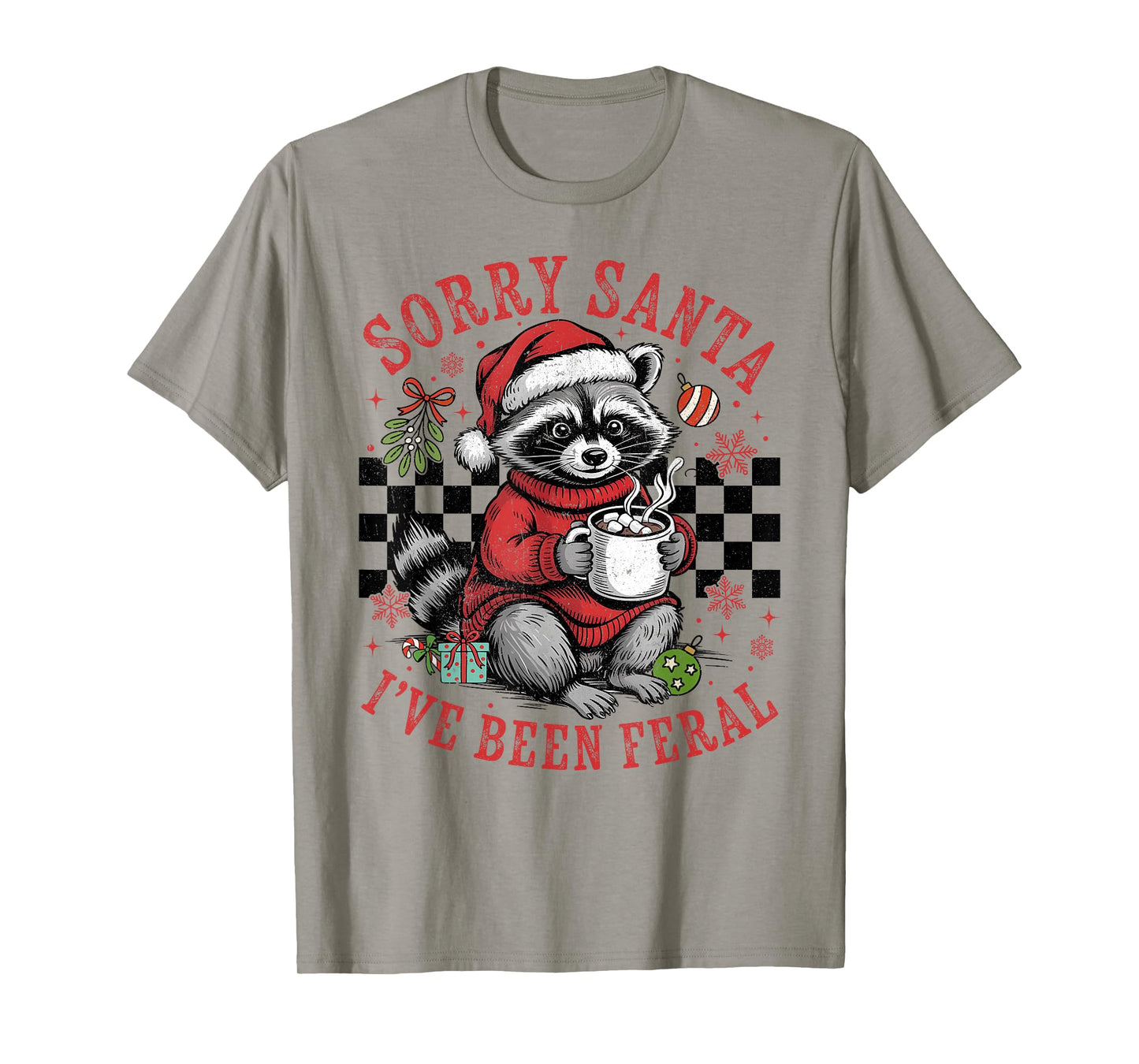 Cute Raccoon Sorry Santa I've Been Feral Santa Hat Christmas T-Shirt