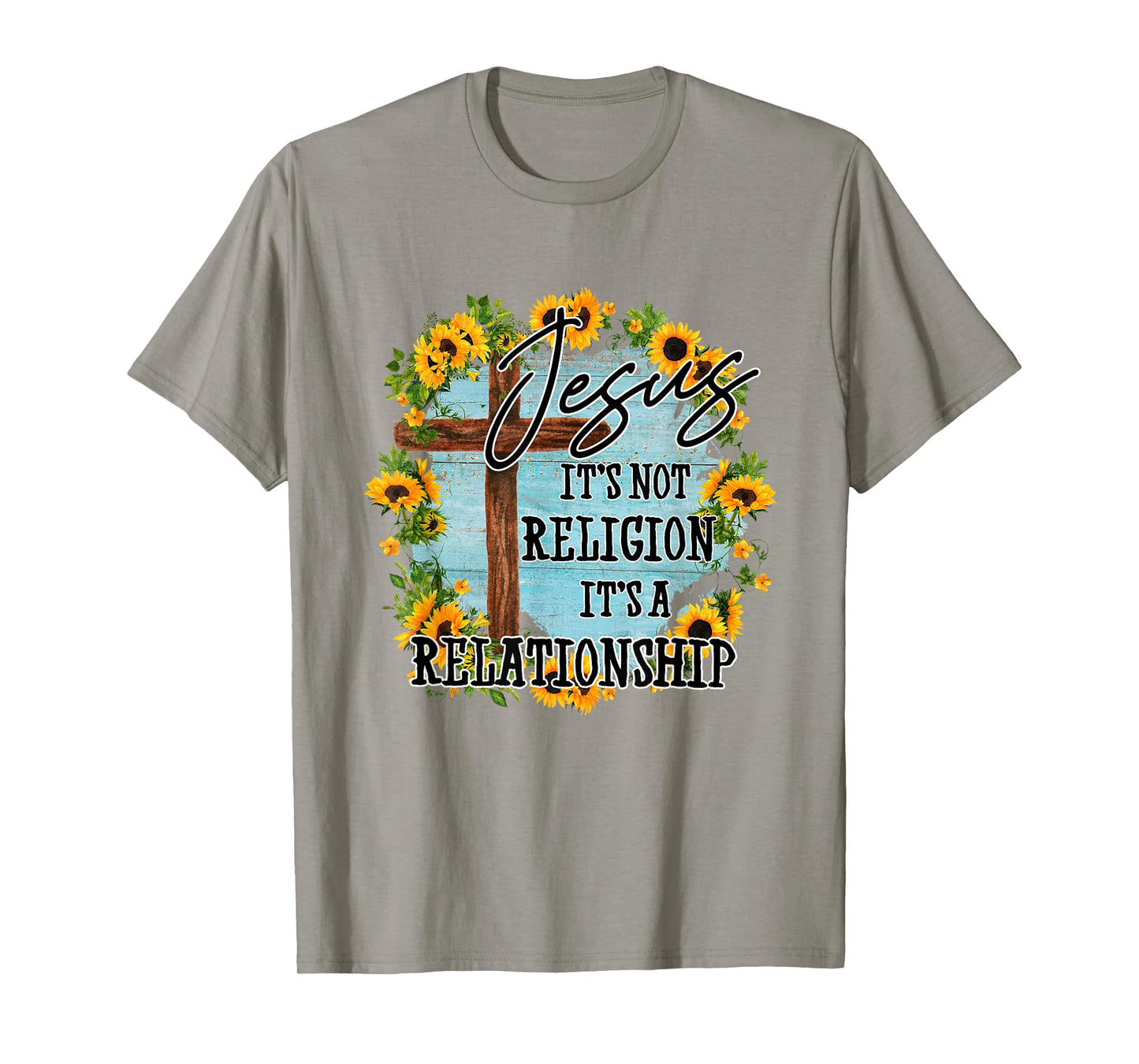 Jesus it's not religion its a relationship T-Shirt