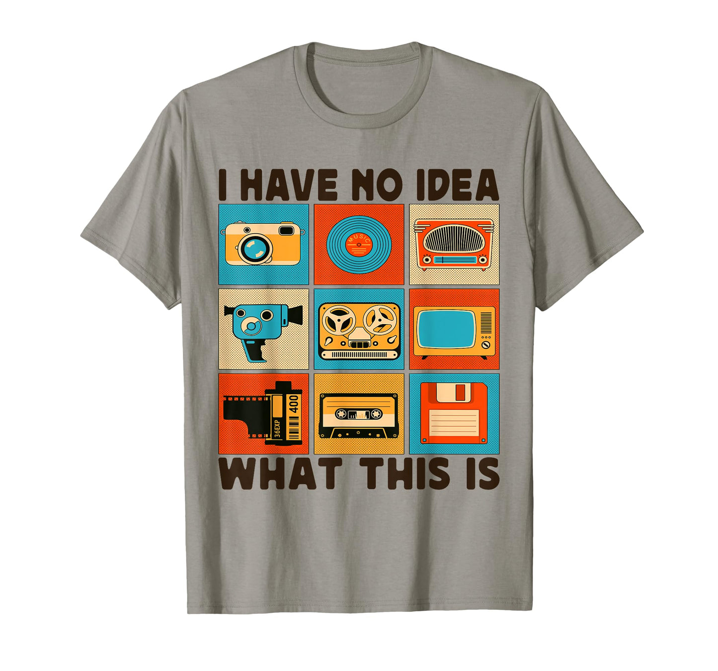 I Have No Idea What This Is Men Women Kid 70s 80s 90s Outfit T-Shirt
