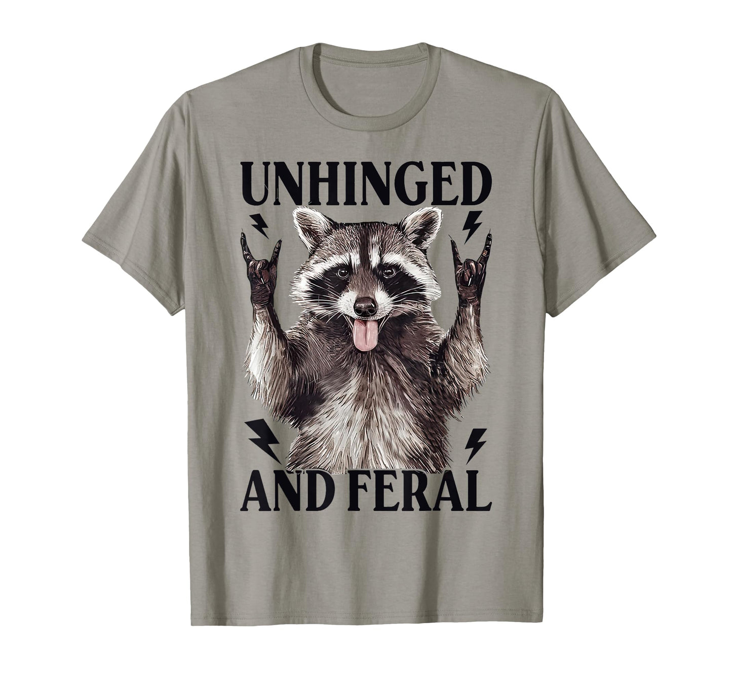 Unhinged And Feral Funny Raccoon Opossum Sarcastic T-Shirt