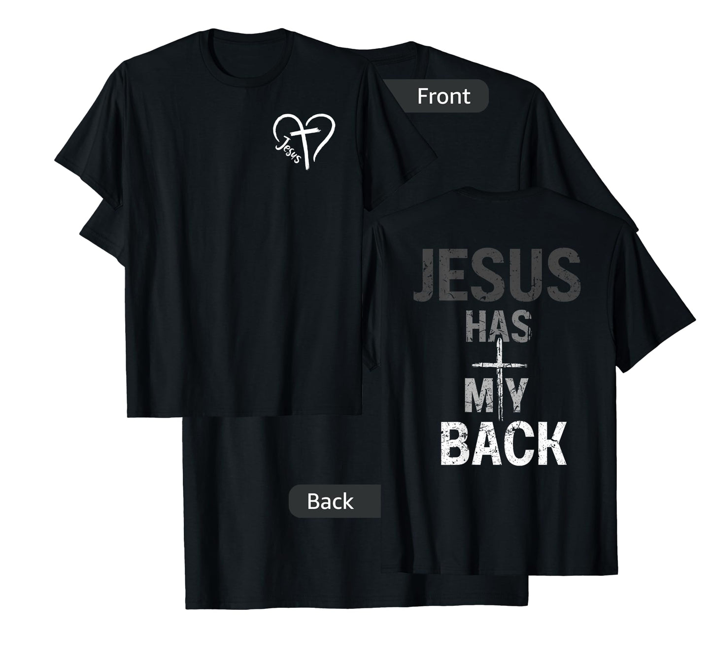 Christian Tshirt Jesus Has My Back Retro (Front and back) T-Shirt
