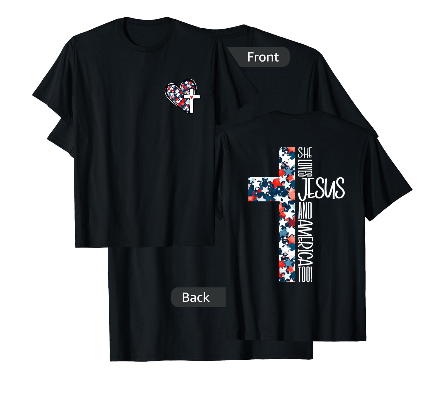 she loves jesus and america too T-Shirt