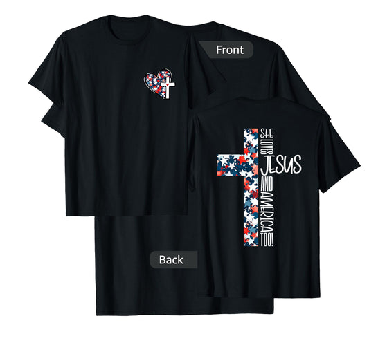 she loves jesus and america too T-Shirt