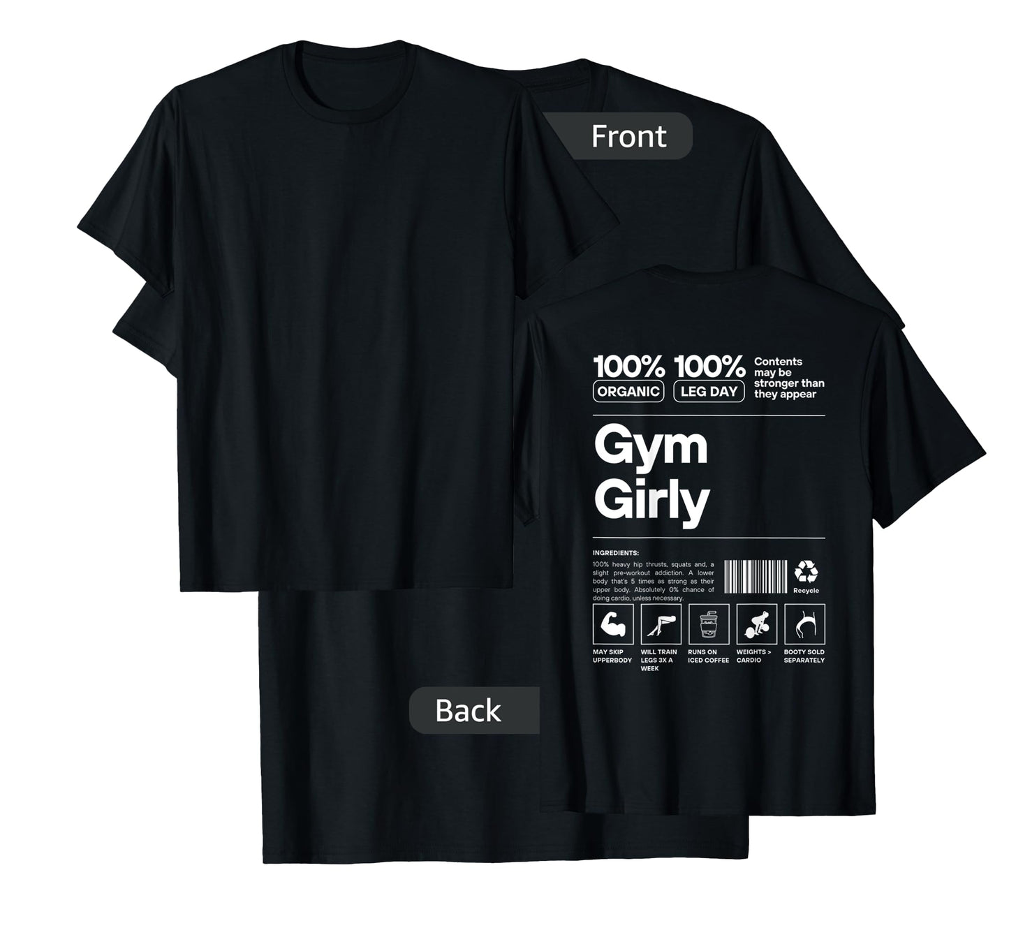 100% Organic Gym Girly - Muscle Mommy Cover Design On Back T-Shirt