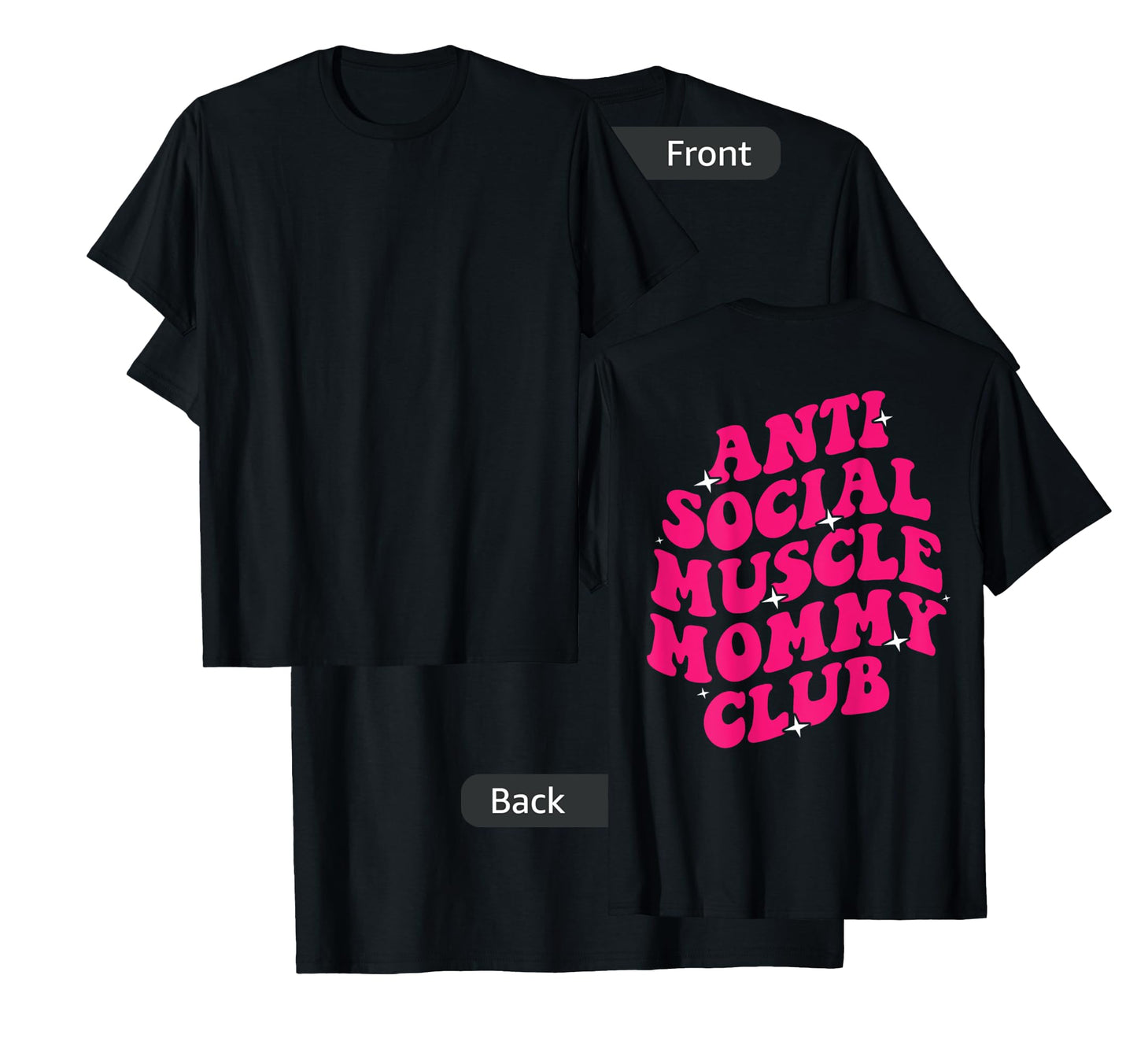 Cute Groovy Anti Social Muscle Mommy Club Gym Mates Funny T-Shirt