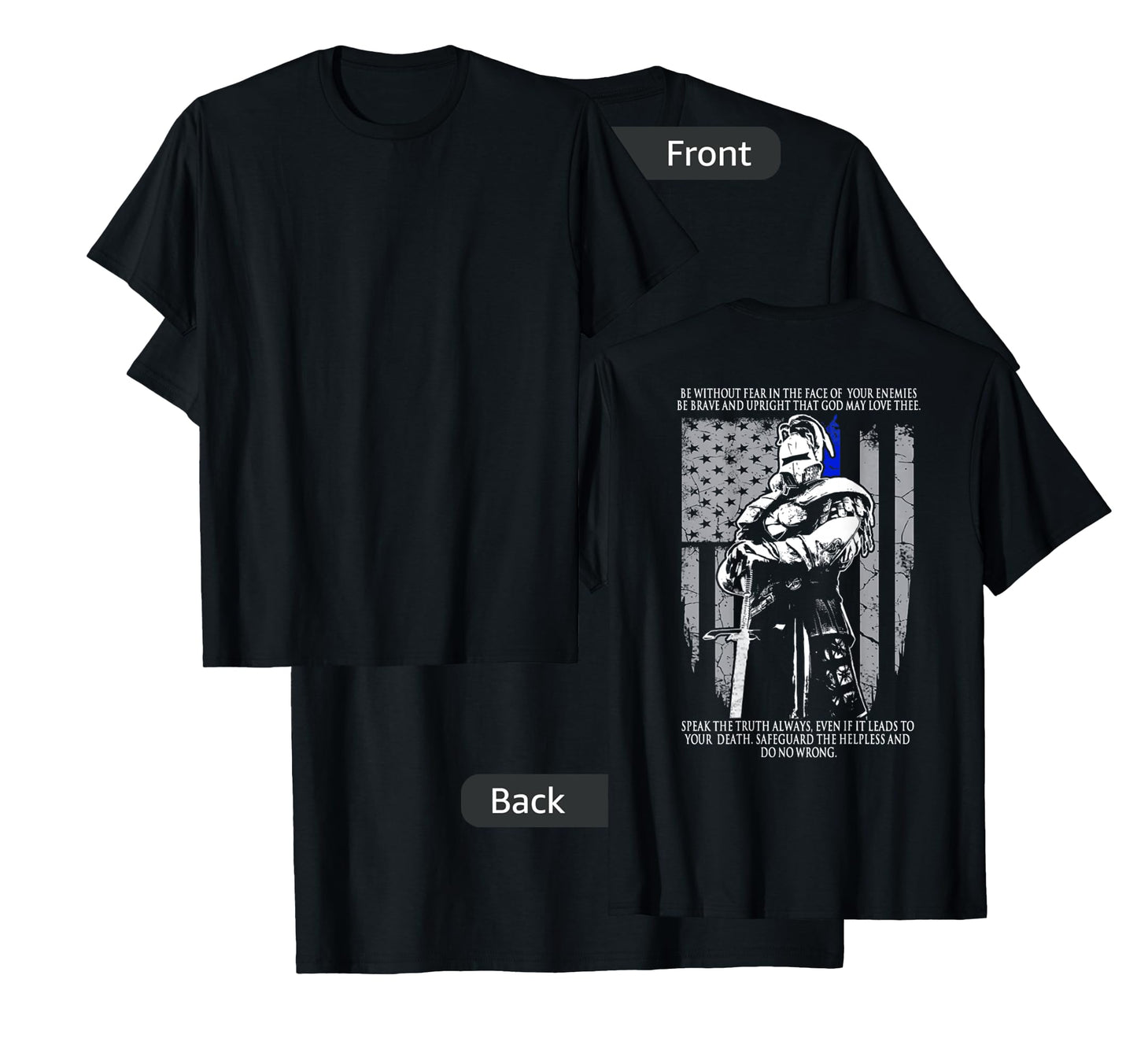 Be Without Fear In The Face Of Your Enemies Crusader T-Shirt