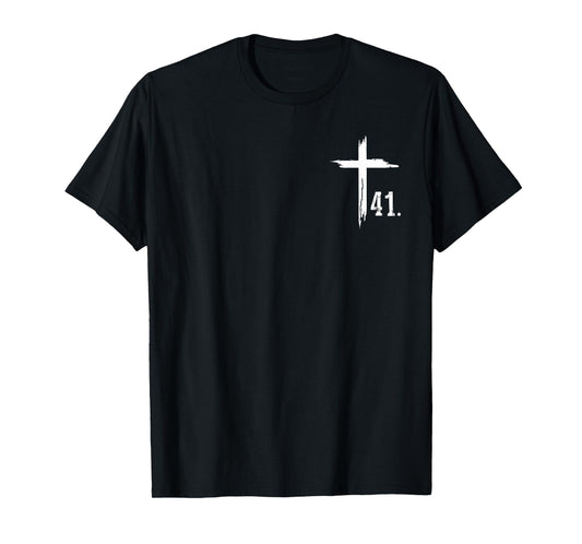 Your 41 is Coming For Men Women T-Shirt