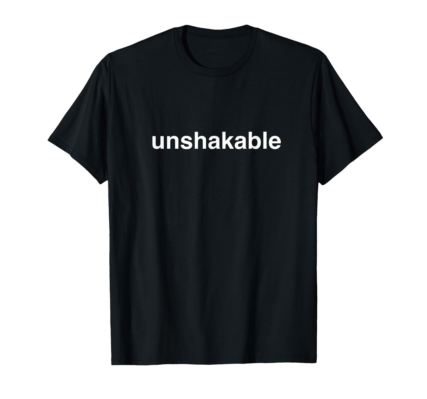 Unshakeable Positive Motivational Workout Gym T-Shirt