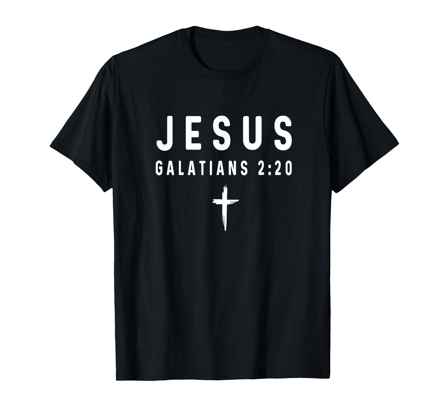 Galatians 2:20 2 20 Faith - God Jesus Religious Christian T-Shirt