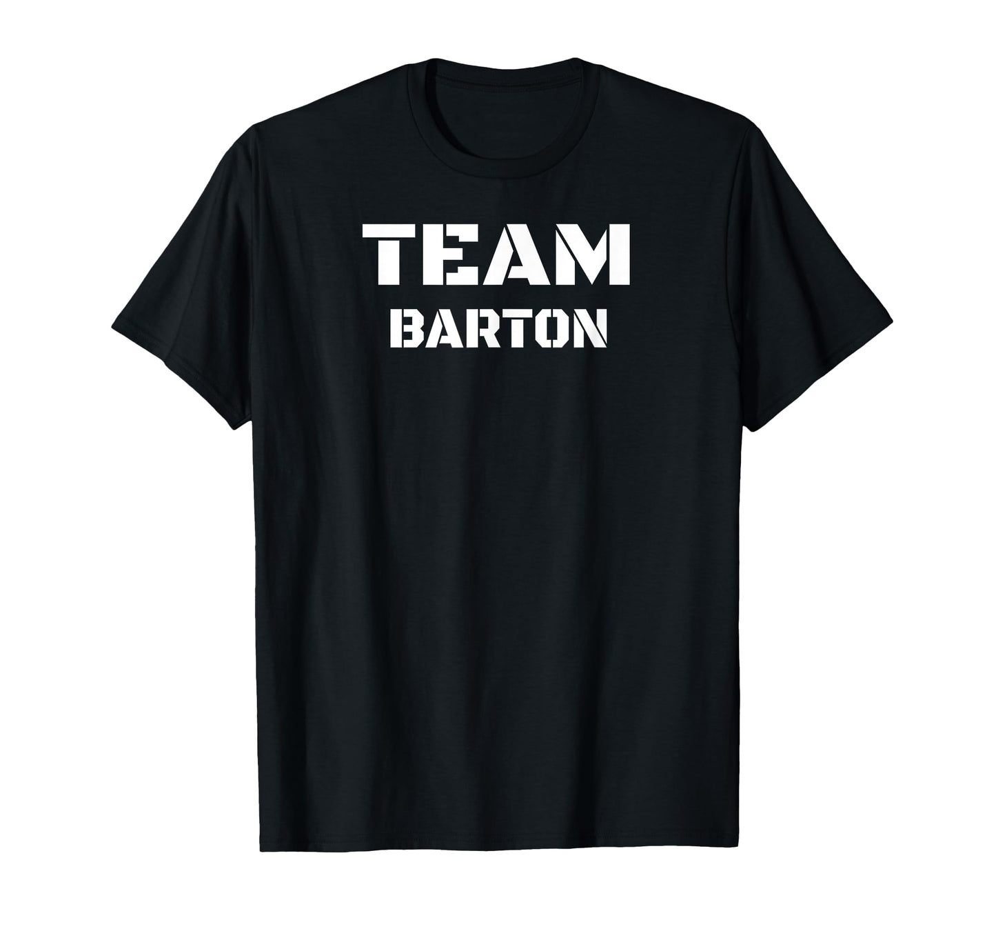 Team Barton Clothing For People Who Like Barton T-Shirt