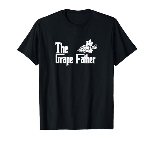 The Grape Father - Funny Grape Lover Grape Dad T-Shirt