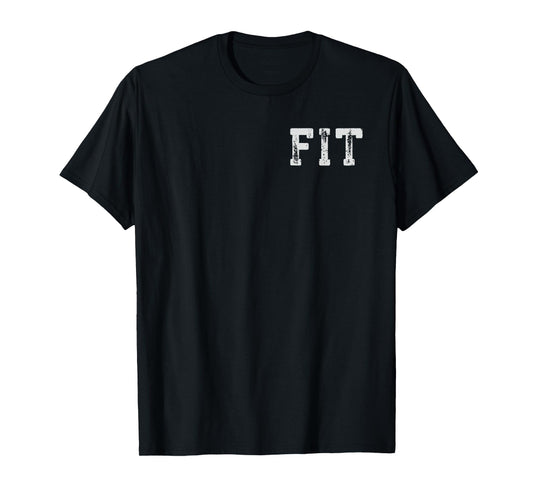 FIT Fuck I'm Tired Funny Saying Sarcastic Quote T-Shirt