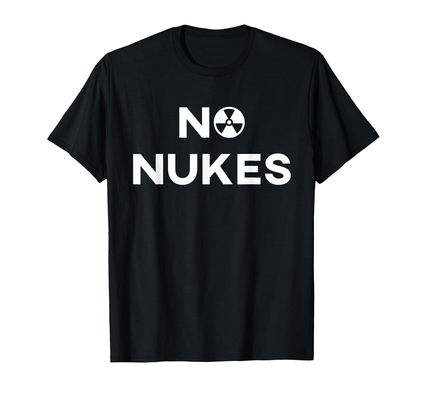 No Nukes Funny T-Shirt
