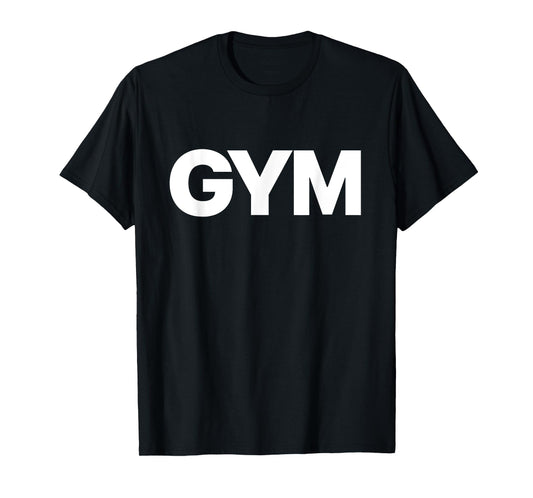 That Says Gym T-Shirt