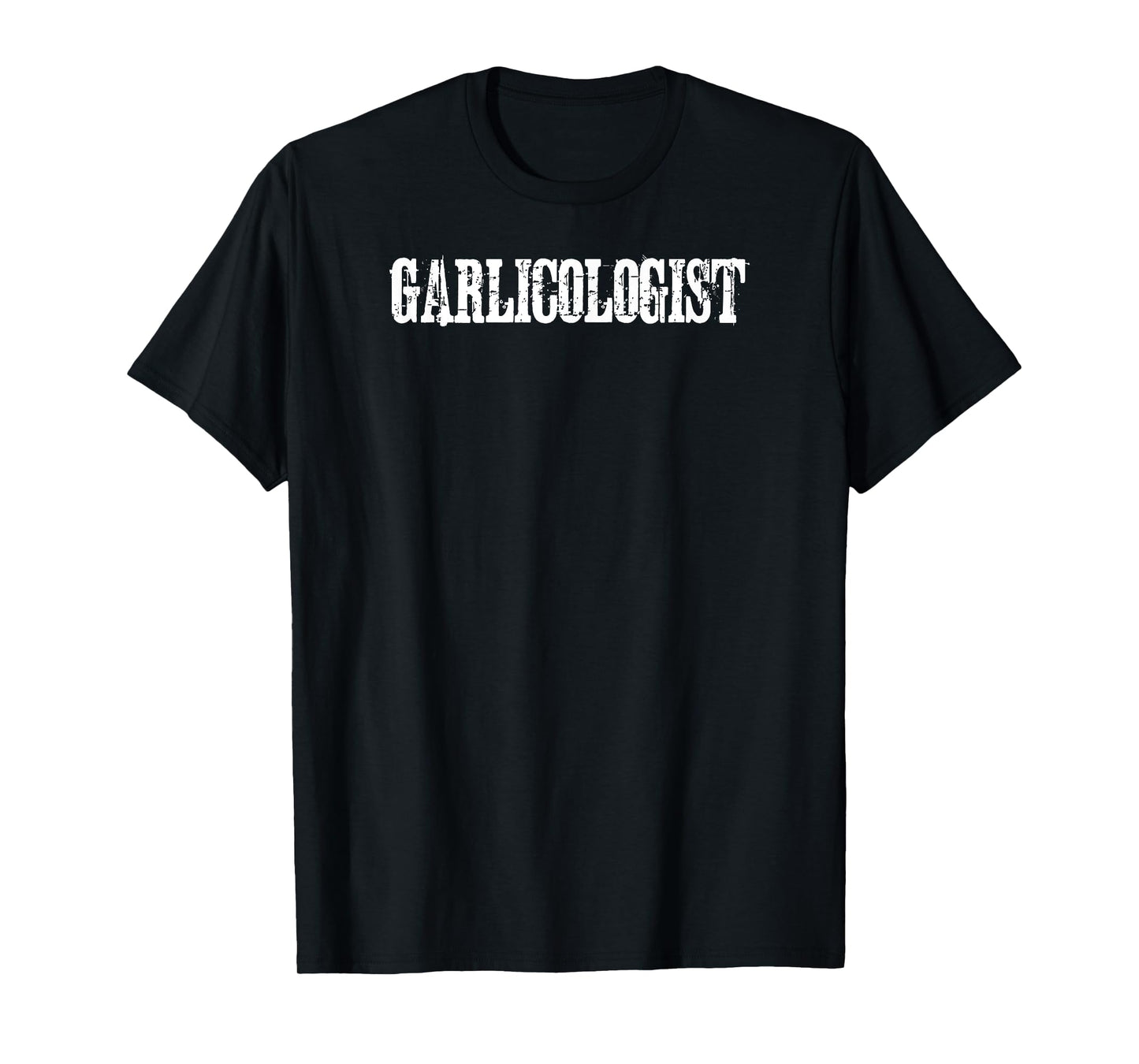 Garlic T Shirt - Garlicologist Funny T-Shirt