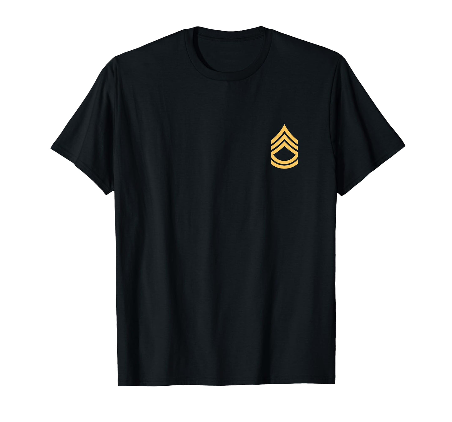Army Sgt, E-7 Sergeant First Class Rank Insignia. NCOs T-Shirt