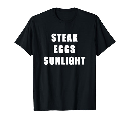 Steak Eggs Sunlight Healthy Lifestyle and Diet Ingredients T-Shirt