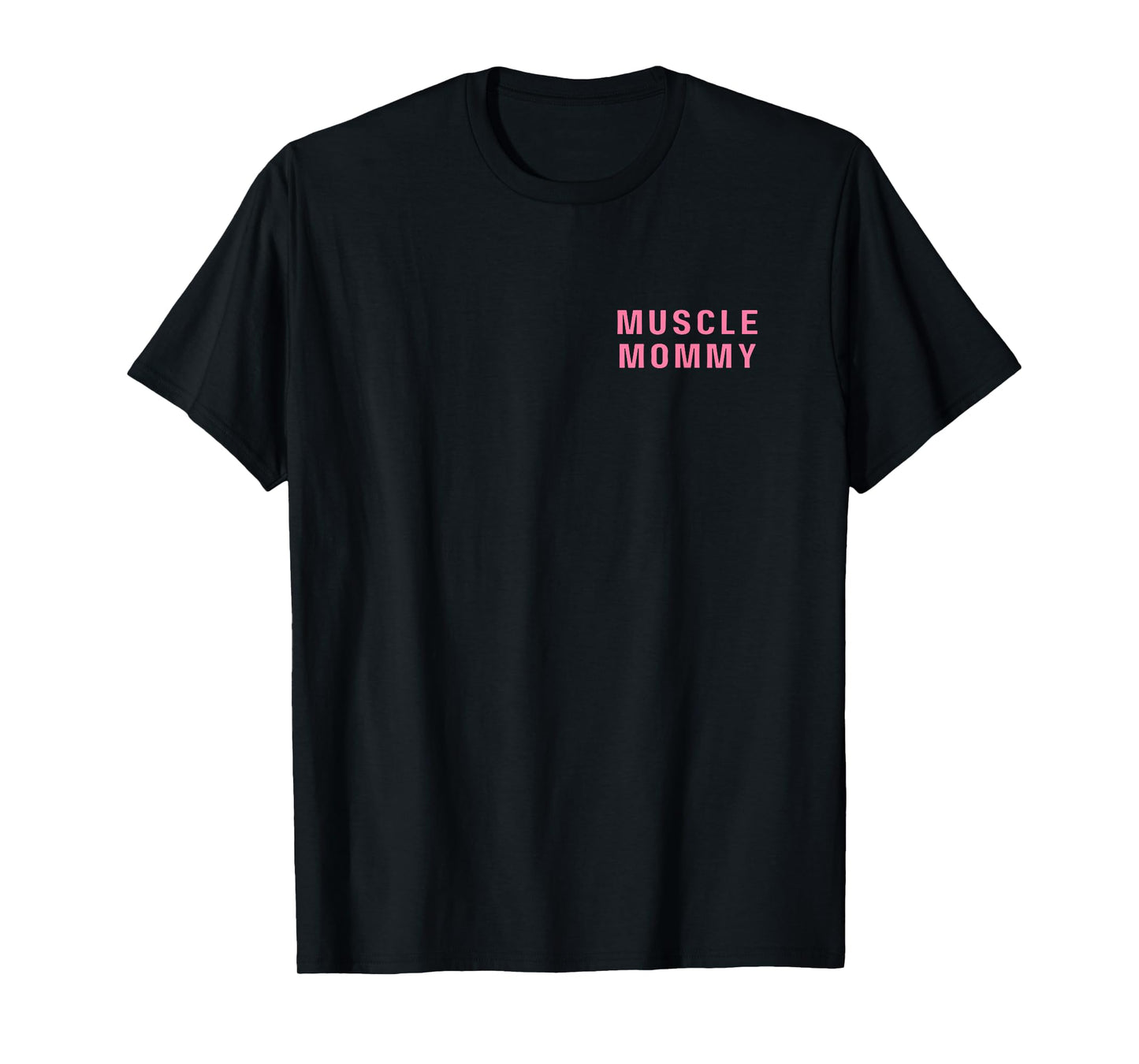 Gym Pump Cover Women Pink Muscle Mommy Weightliftin Girl Top T-Shirt