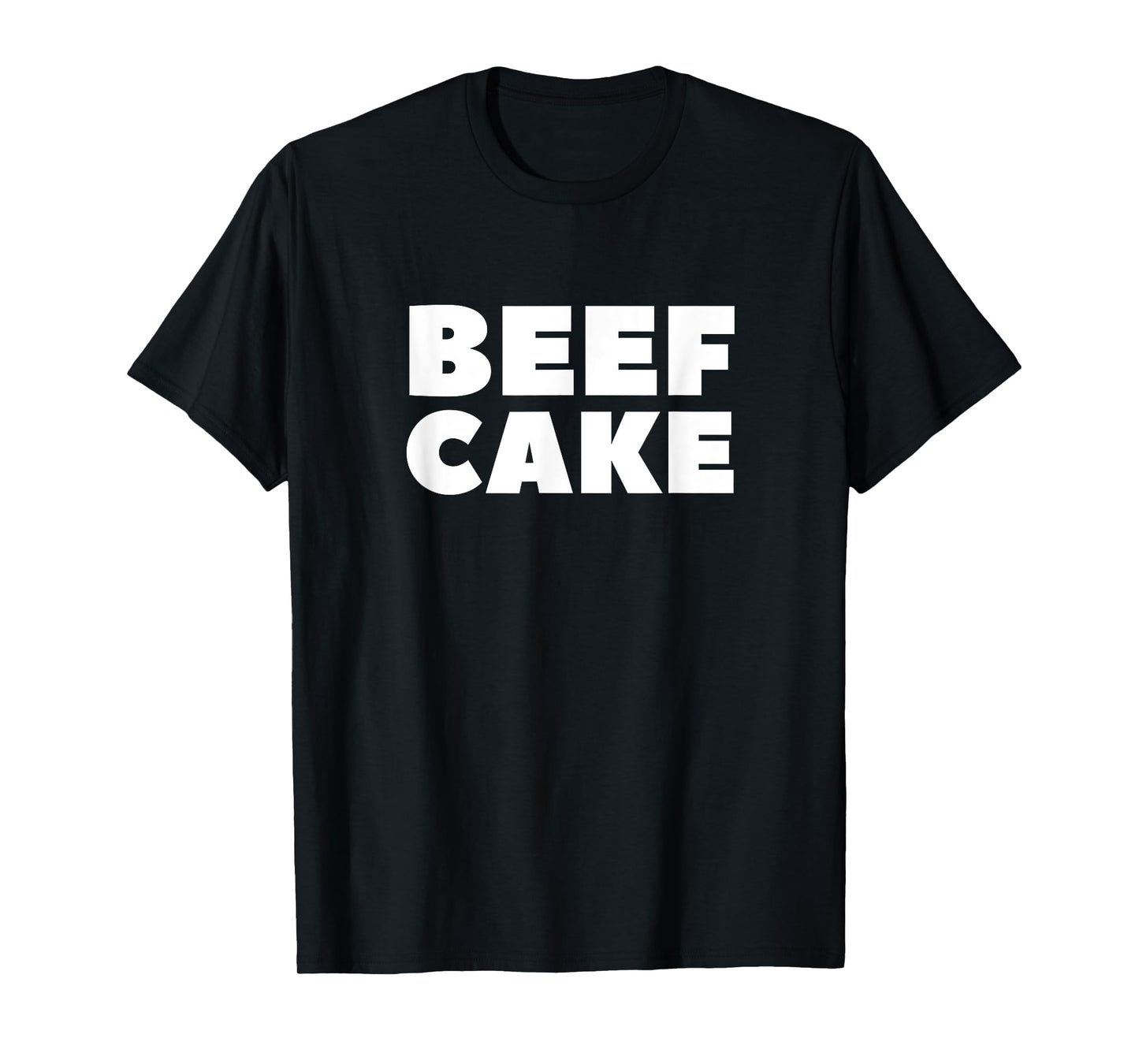 Beefcake Muscle Power Beef Up Six Pack Abs Mustache T-Shirt T-Shirt