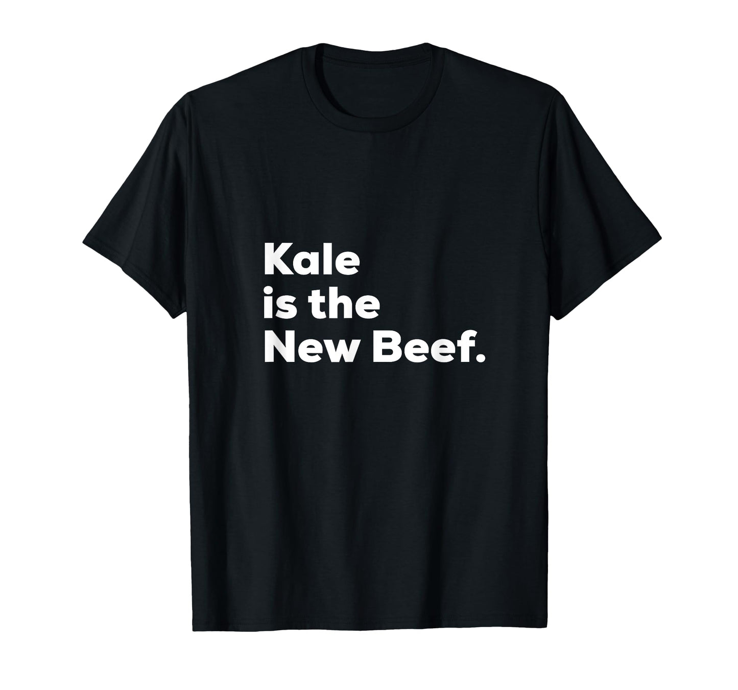 Funny Vegan Kale is the New Beef Shirt Vegetarian T-Shirt