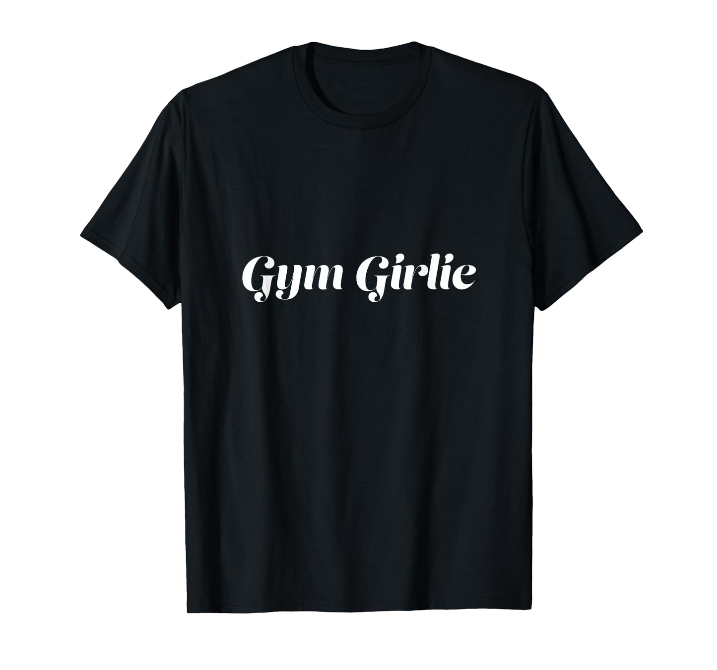 Cute Gym Girlie T-Shirt