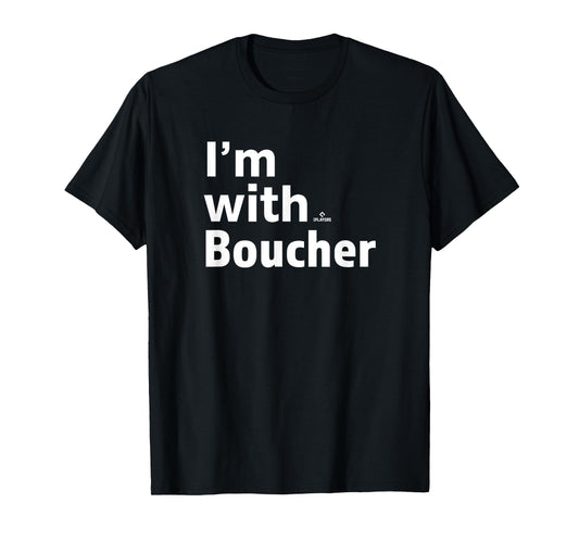 I'm With Adam Boucher Prospect Baseball Fan Gear T-Shirt