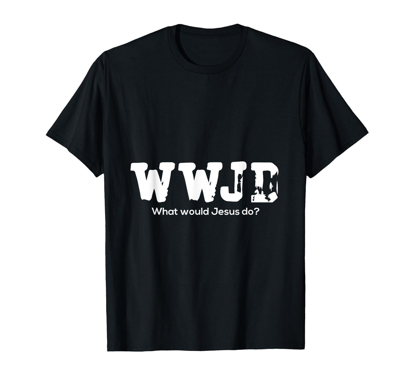 WWJD What Would Jesus Do - Christian Religion - Abrasion T-Shirt