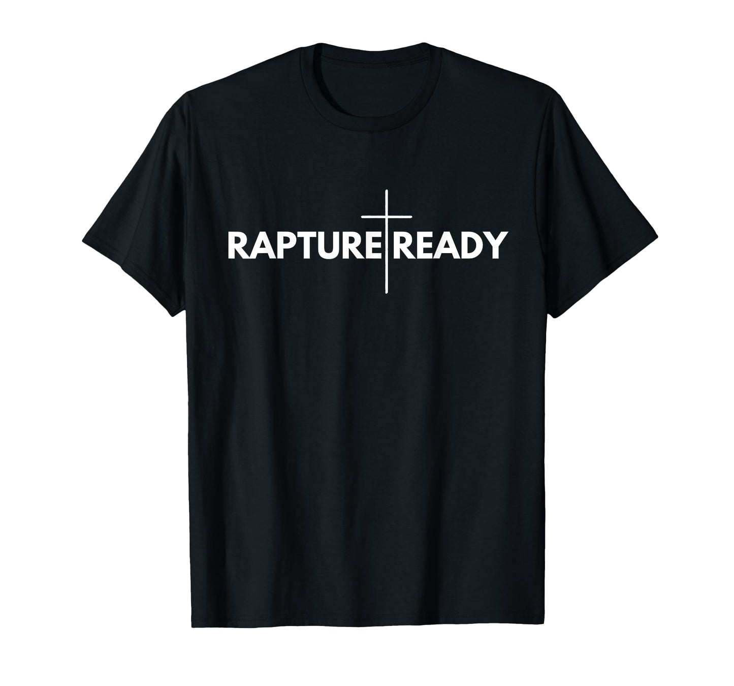 Rapture Ready Jesus is Coming Soon Prophetic Evangelical T-Shirt