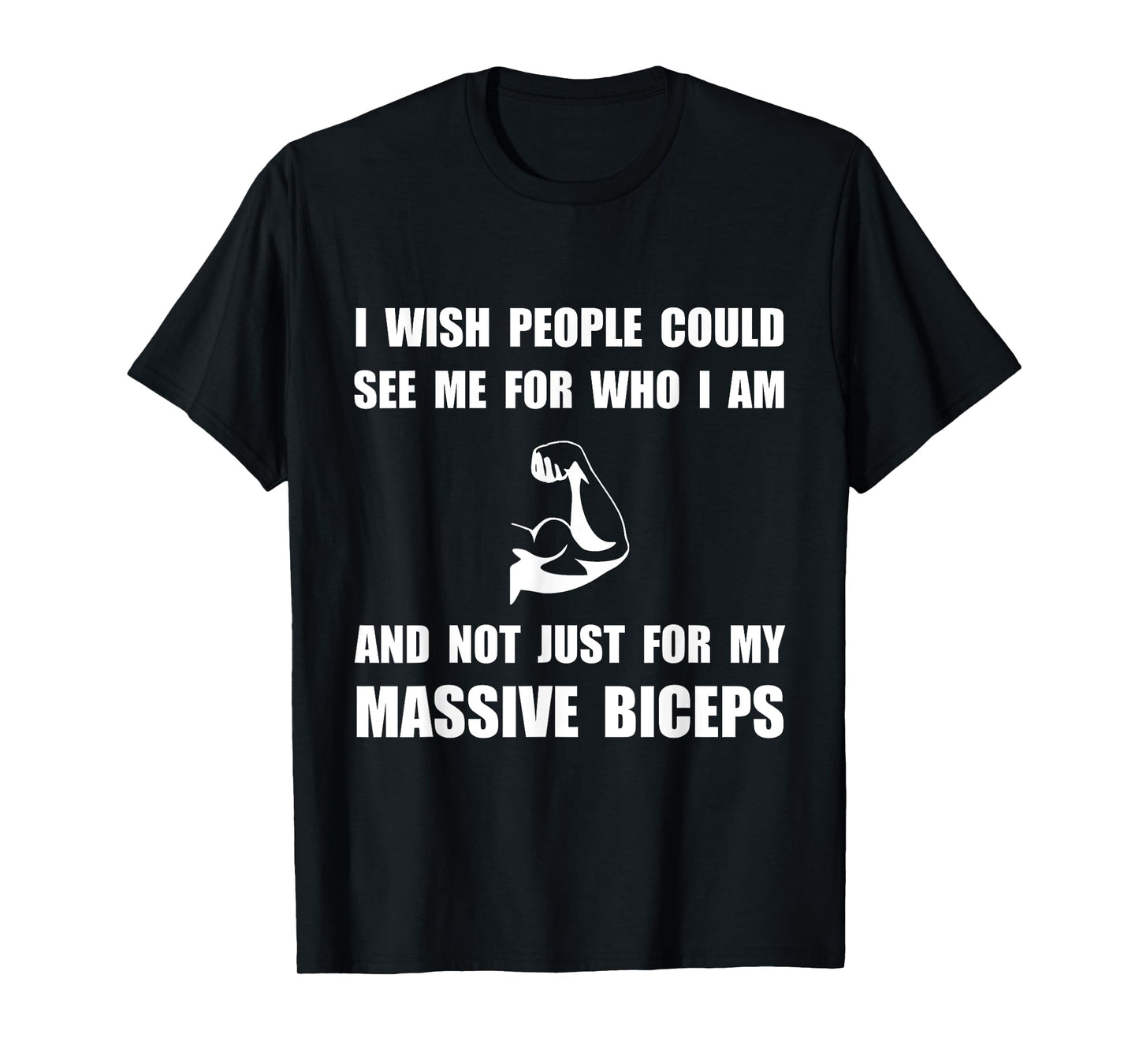 Massive Biceps Funny T-Shirt T-Shirt