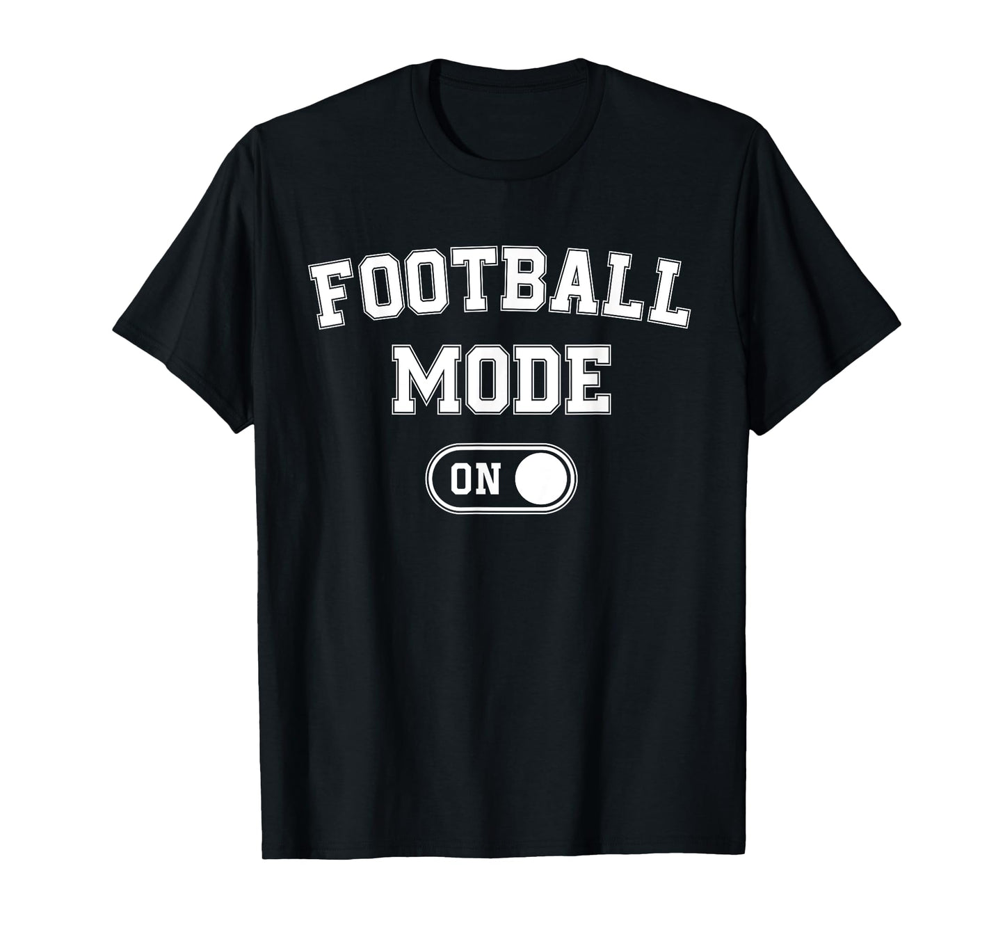 Football Mode On Funny Quarterback Gift Coach Player Dad T-Shirt