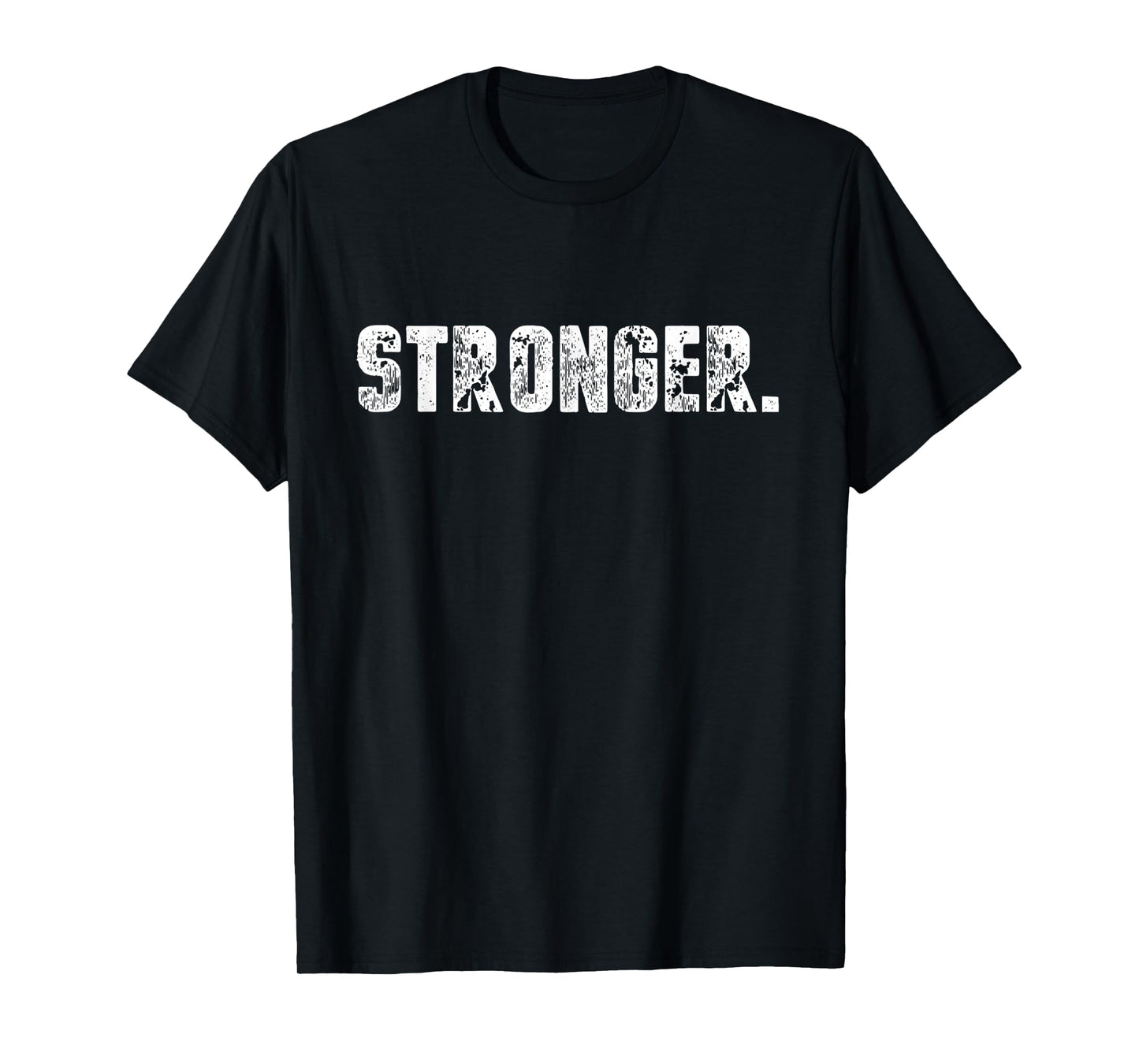 Funny Strongman Stronger fitness weight lifting T-Shirt T-Shirt