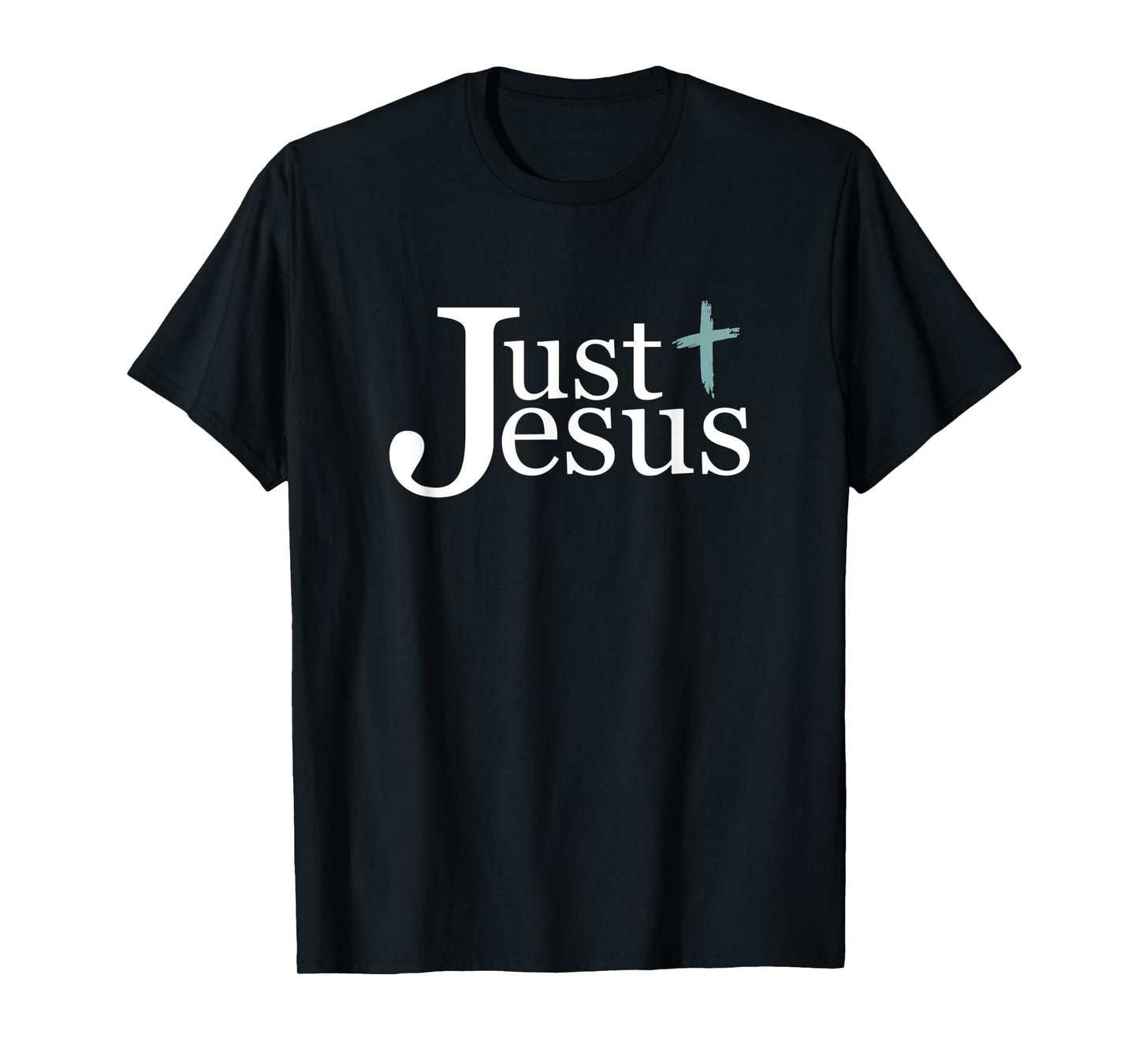 Trendy Christian for Men or Women Religious Just Jesus T-Shirt