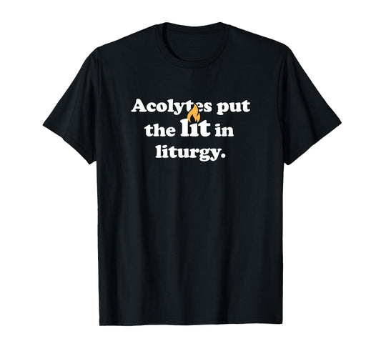 Acolyte / Christian Church Altar Acolyte T-Shirt