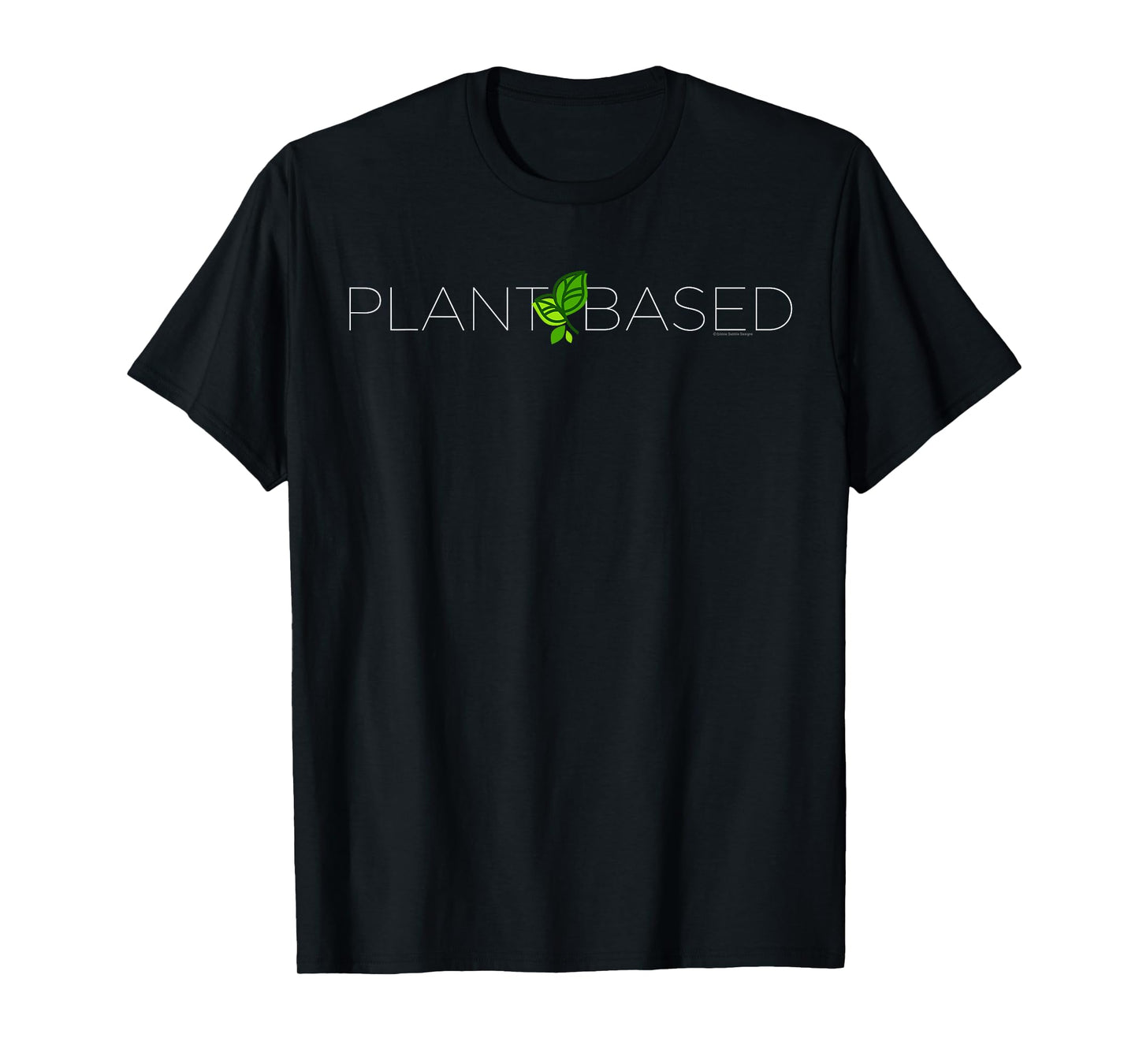 Stylish PLANT BASED Design for Vegan and Plant Based T-Shirt