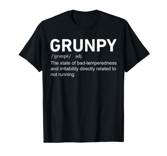 Runner Race Sports Lovers Running Men Women Gift Funny Grunpy Definition Running Runner Gag T-Shirt