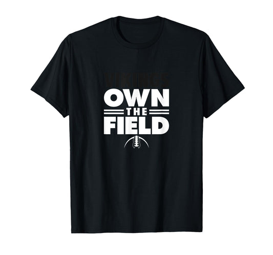 Whitehall Vikings Own the Field T-Shirt