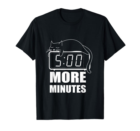 5 More Minutes Cute Sleeping Cat Men Women T-Shirt