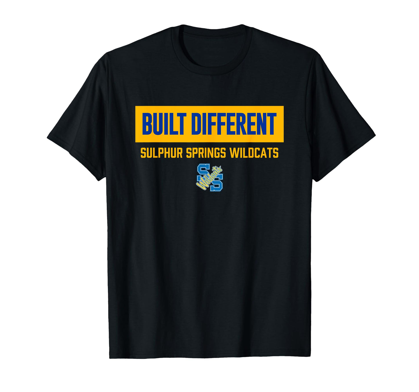 Sulphur Springs Wildcats Logo Built Different HS T-Shirt