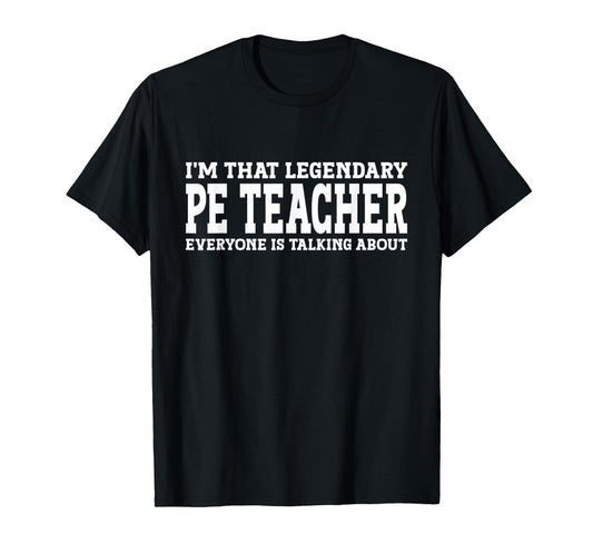 PE Teacher Job Title Employee Funny Worker PE Teacher T-Shirt for Men Women