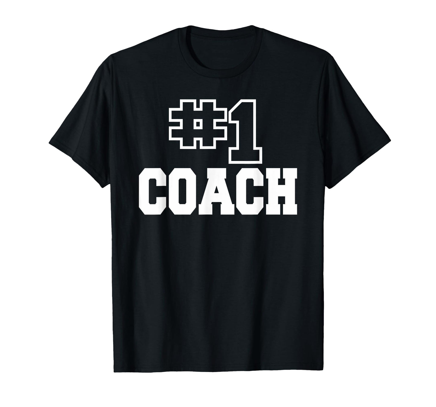 Number One Coach No. 1 Manager Sports Teacher Highschool T-Shirt