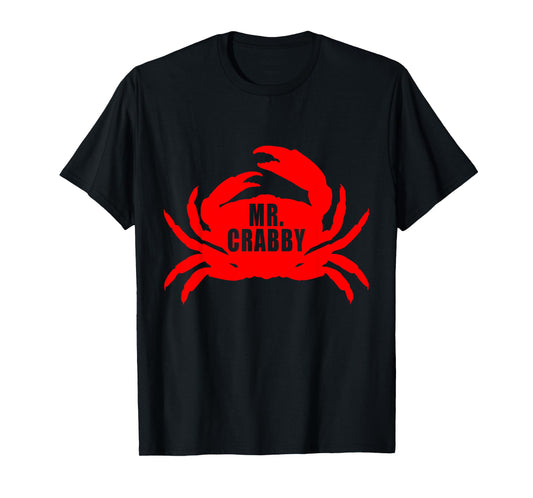 Mr. Crabby Crab Grumpy Grouchy Funny Sarcastic Adult Humor T-Shirt