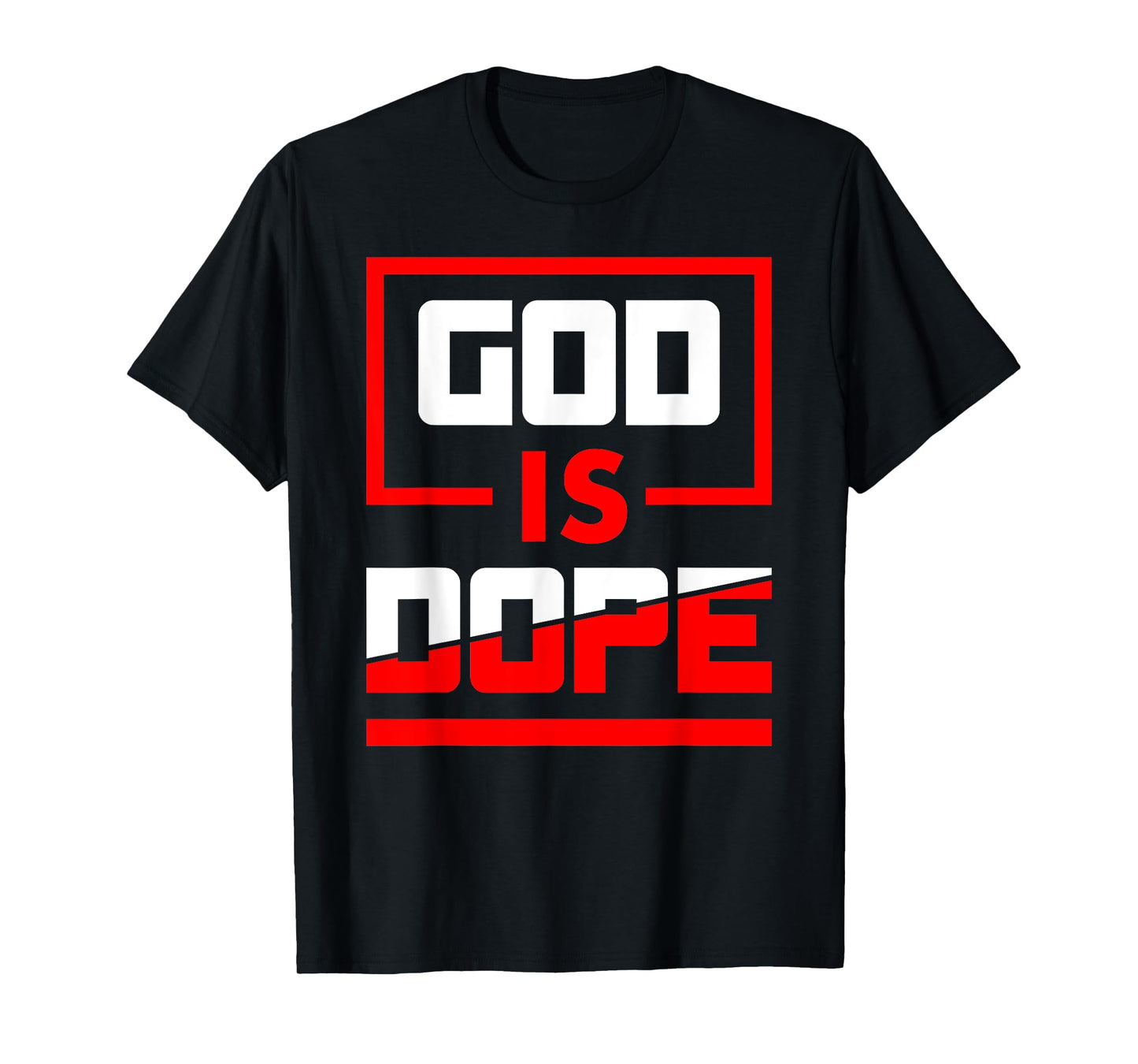 Christian and Jesus Gift God is Dope Unisex-Adults Black T-Shirt