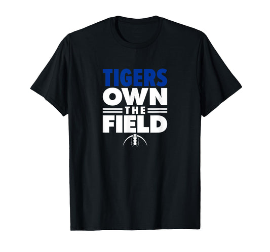 Tidehaven Tigers Own the Field T-Shirt