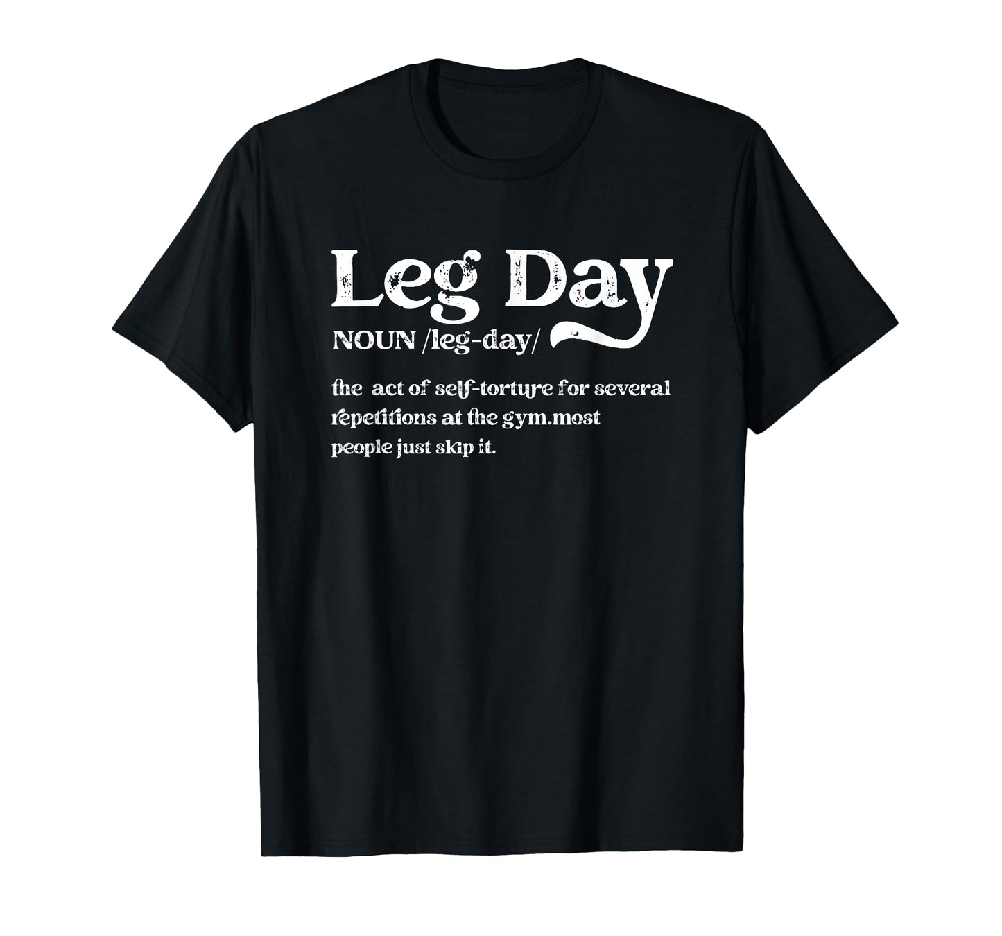 Leg Day Definition Gym Pump Cover-Oversized Gym Workout T-Shirt