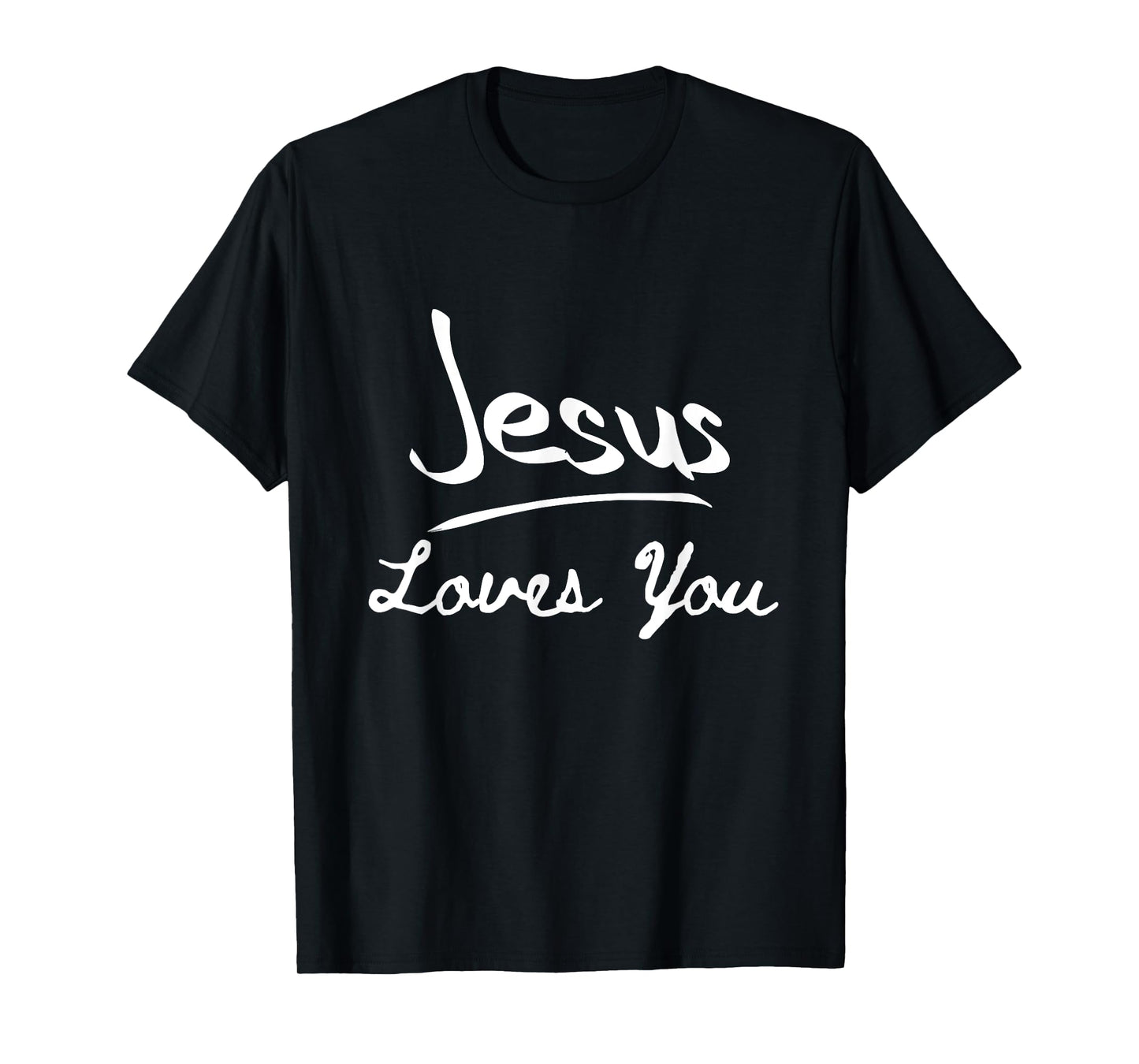 Jesus Loves You Men Women Jesus Christian T-Shirt