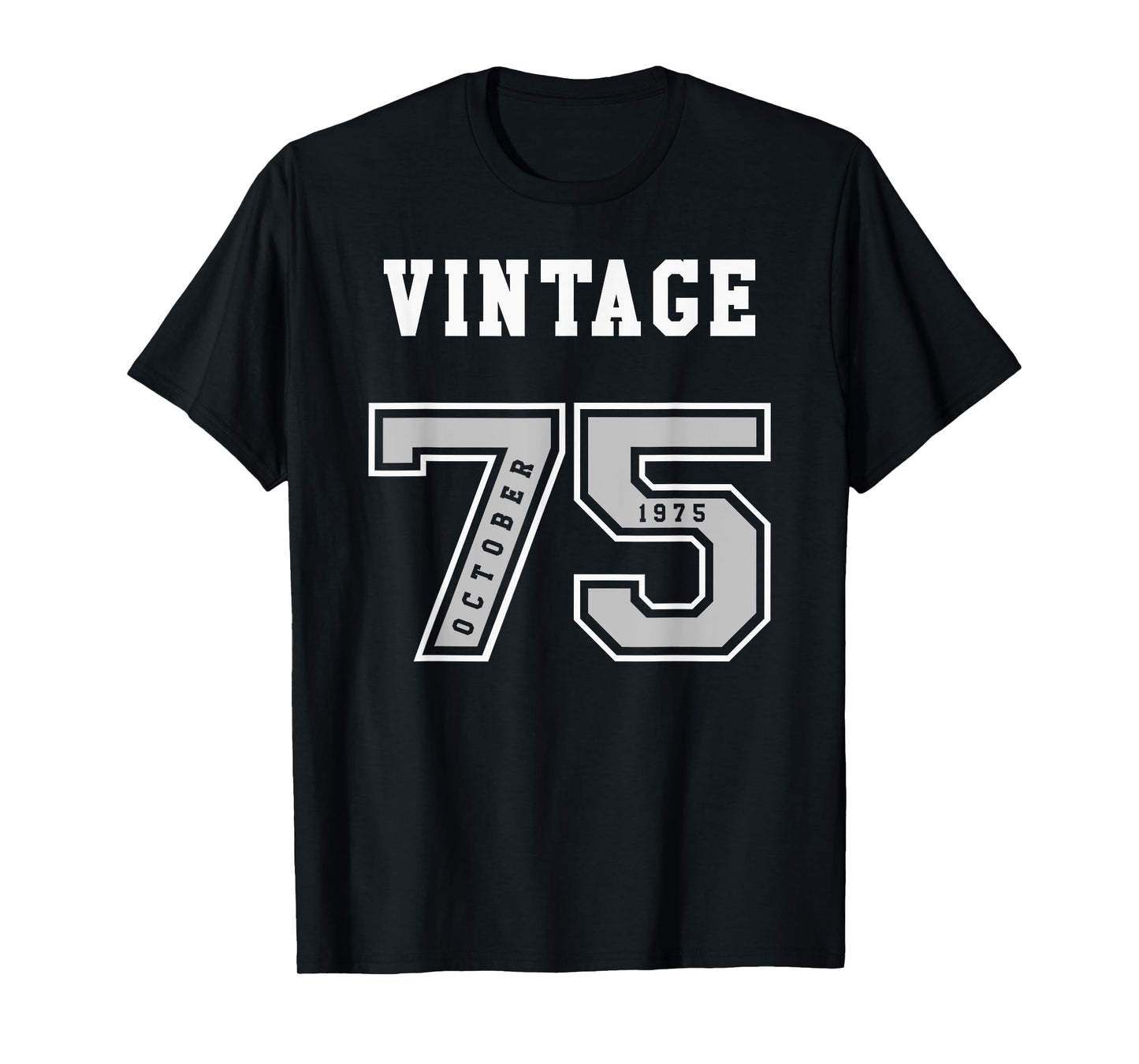 OCTOBER 1975 - BIRTHDAY VINTAGE JERSEY - 75 BIRTHDAY GIFT T-Shirt