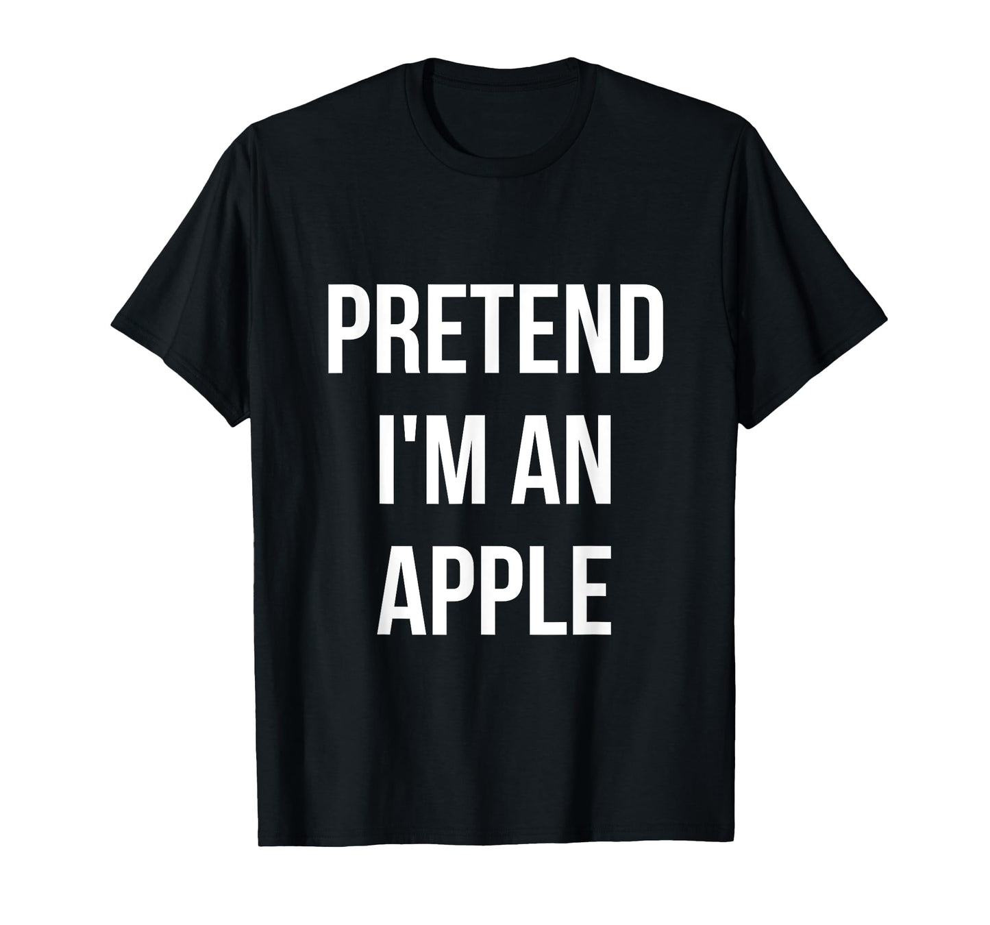 Pretend I'm an Apple Shirt Adult Costume Halloween Red T-Shirt