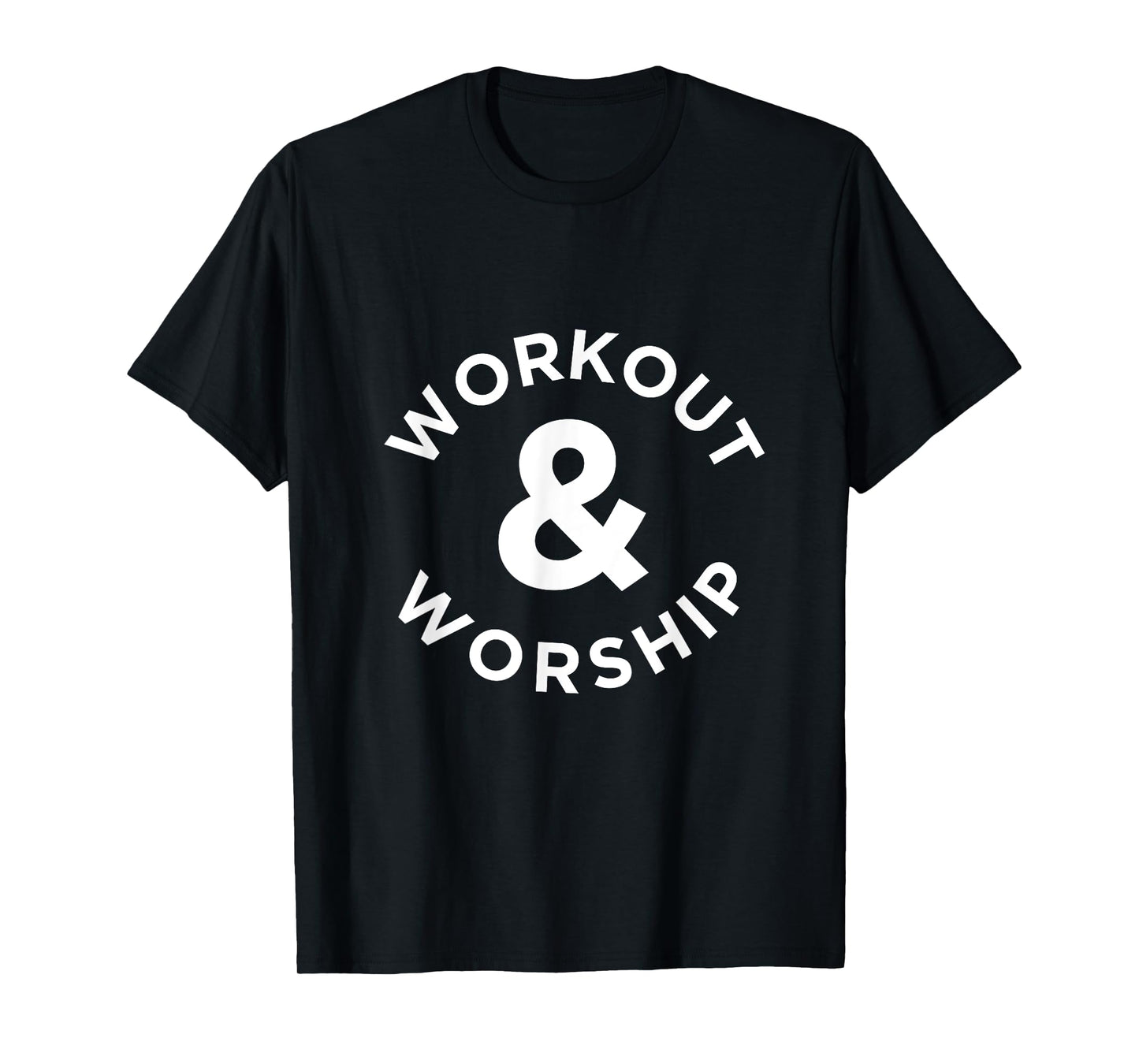 Christian Workout Worship T-Shirt