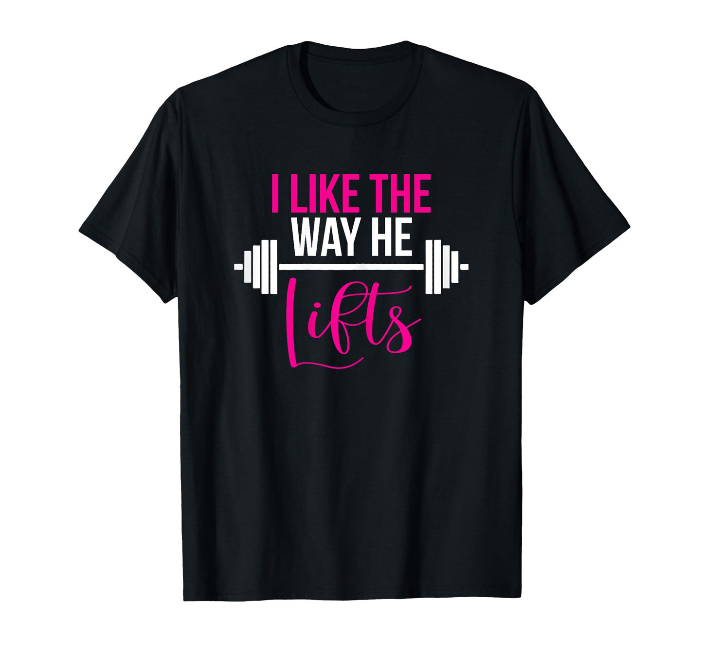 Matching Couples Workout I Like the Way He Lifts His and Her T-Shirt